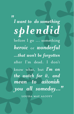 Mrs. Eaves Type Specimen w/ Louisa May Alcott Quote